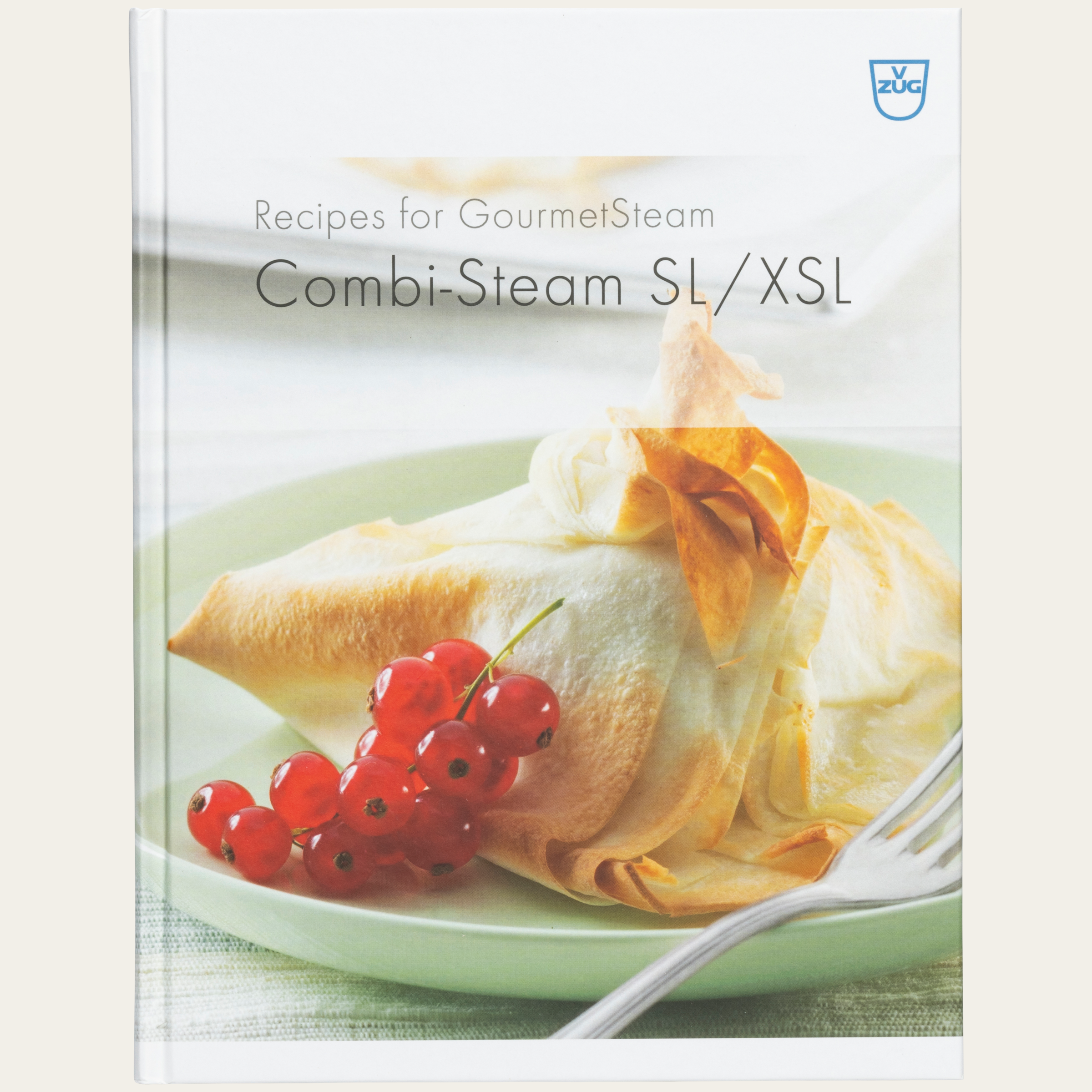 Rezeptbuch für GourmetDämpfen im Combi-Steam SL/XSL ab 2010 englisch
