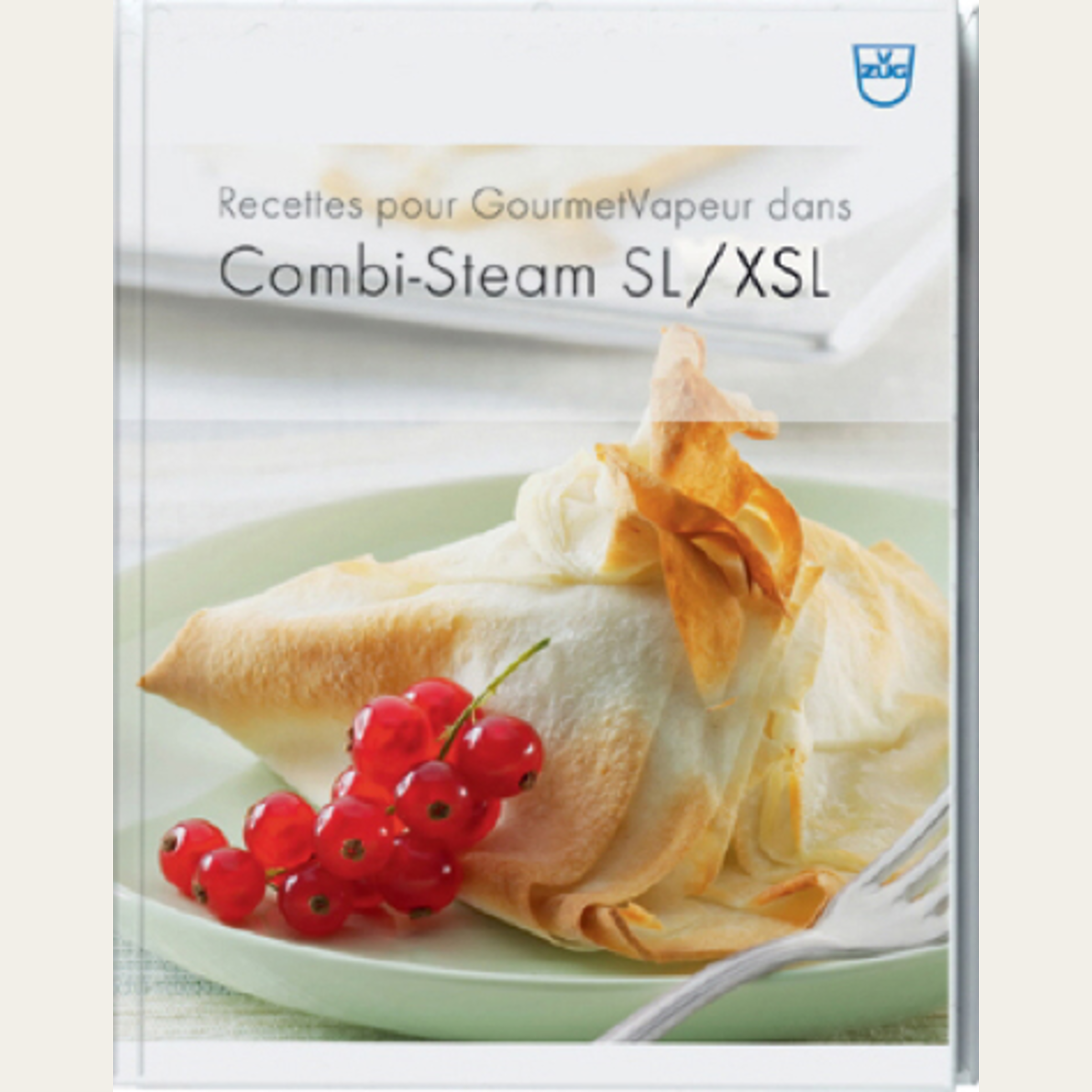 Recipe book for GourmetSteam for Combi-Steam SL/XSL in French