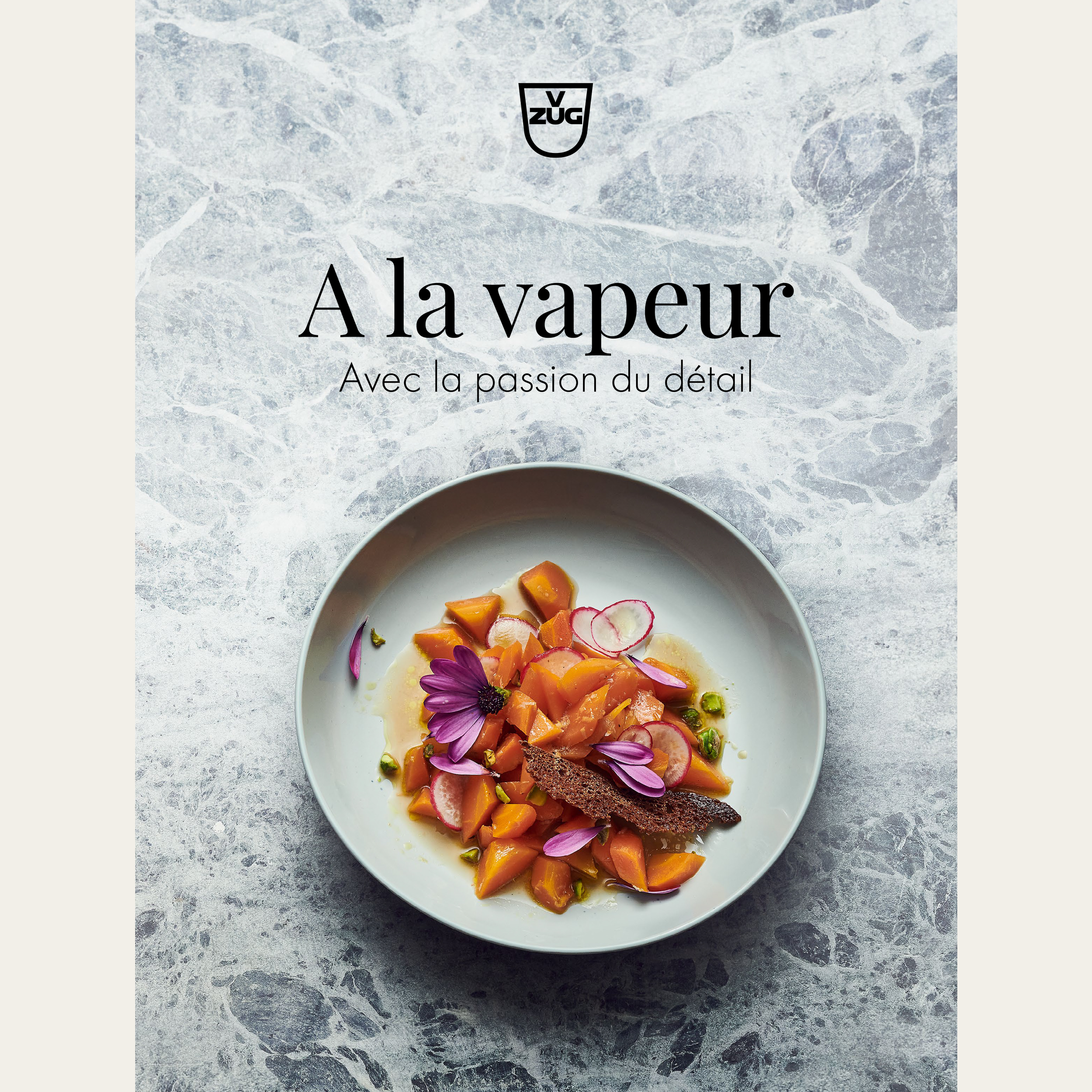 Recipe book 'Steaming – With a passion for detail' inFrench