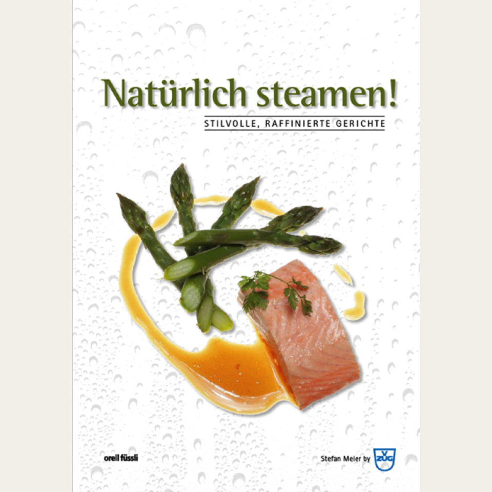 Livre de cuisine «a la vapeur naturellement» de Stefan Meier, allmand