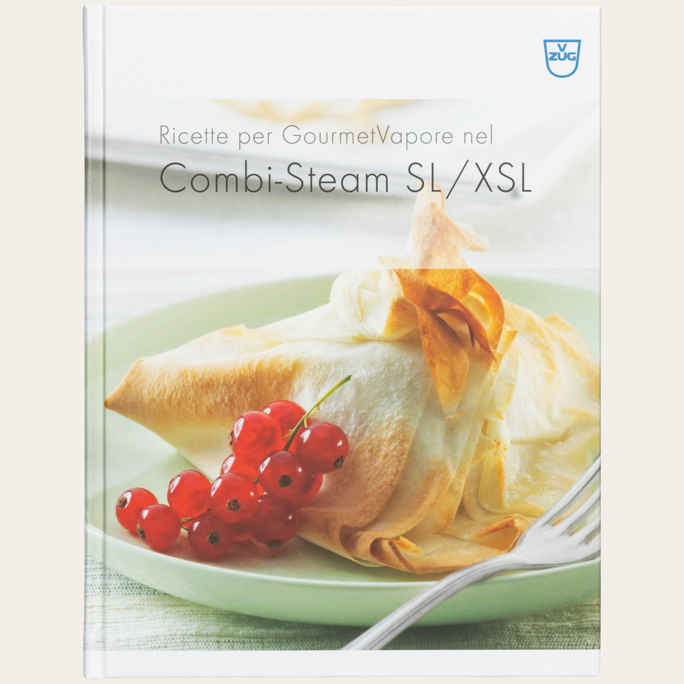 Livre de recettes pour GourmetVapeur dans le Combi-Steam SL/XSL 2010